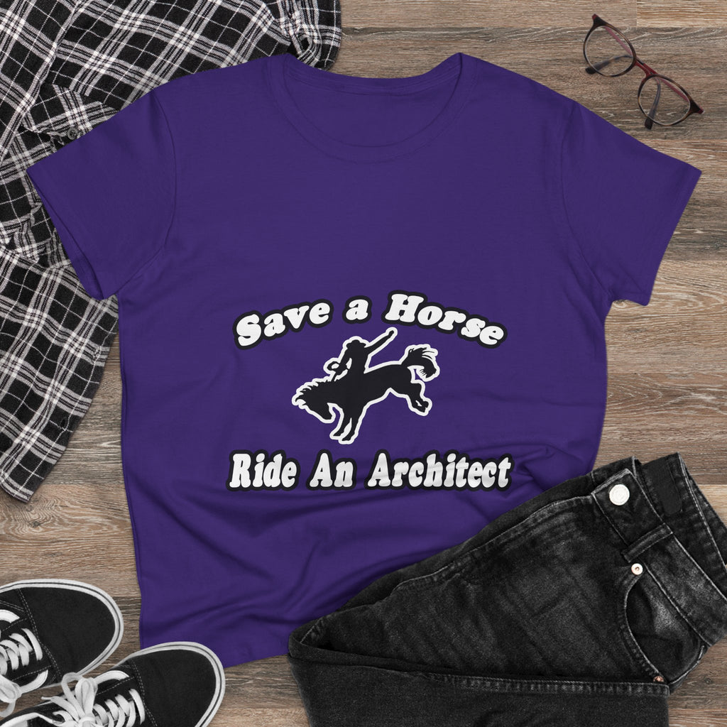 Save Horse, Ride Architect - Women's Midweight Cotton Tee