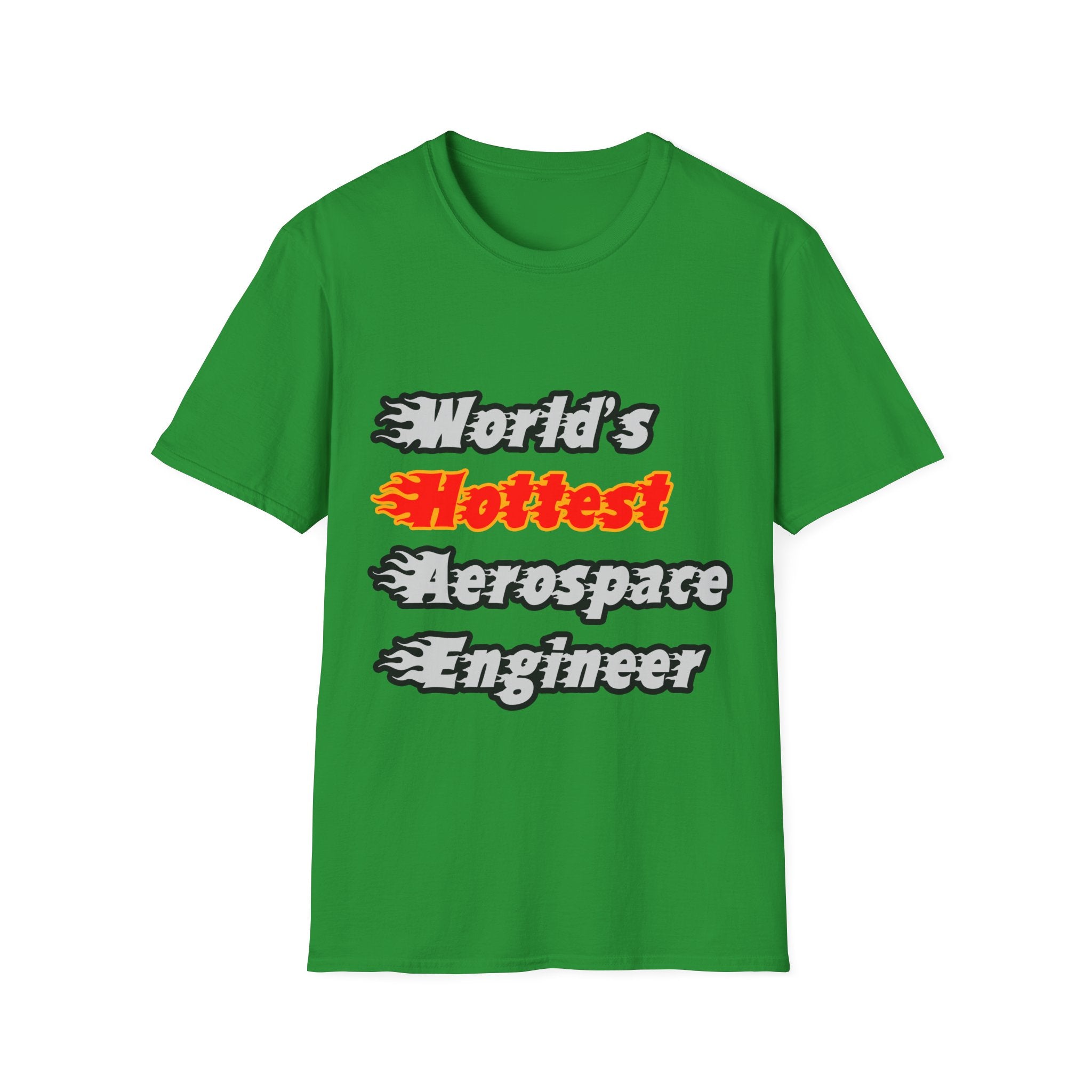 World's Hottest Aerospace Engineer - Unisex Softstyle T-Shirt