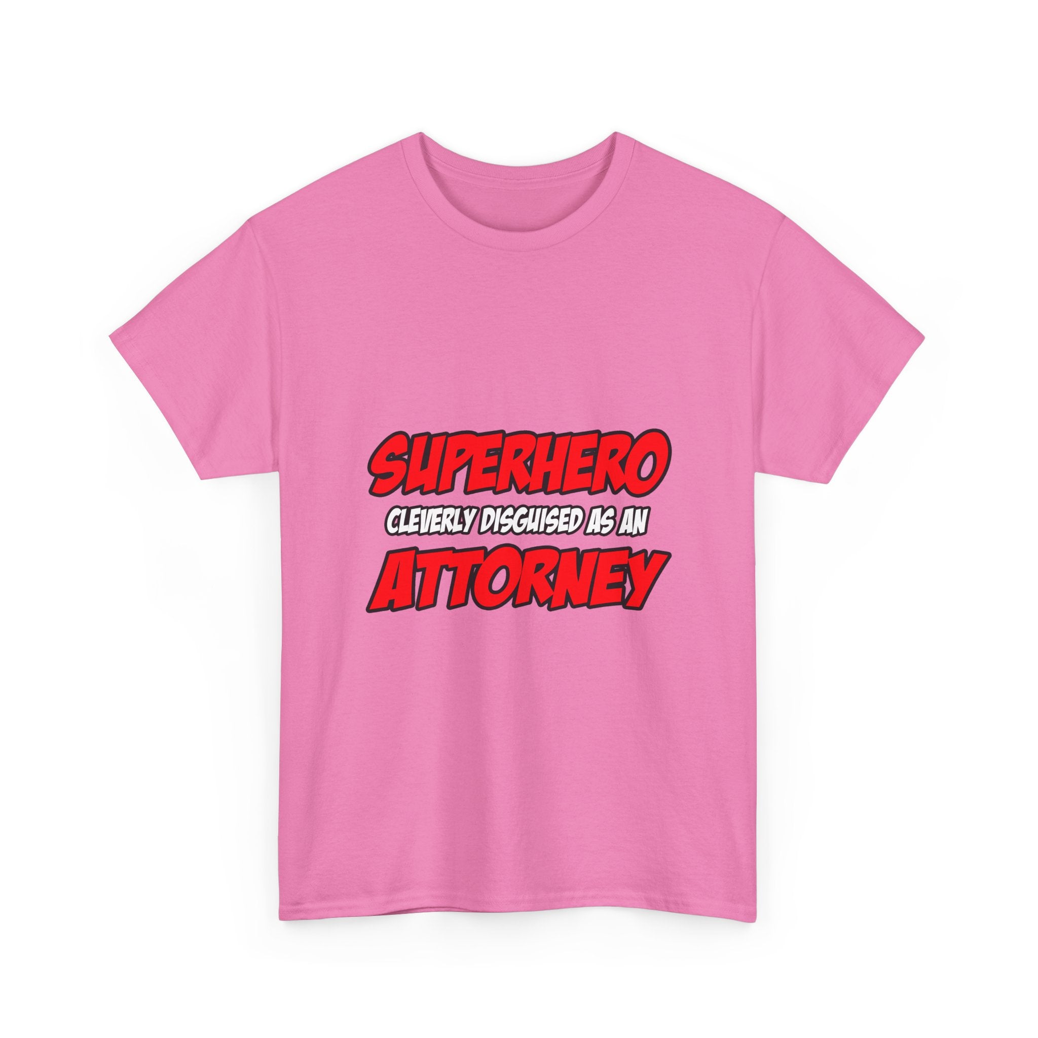 Superhero...Attorney - Unisex Heavy Cotton Tee