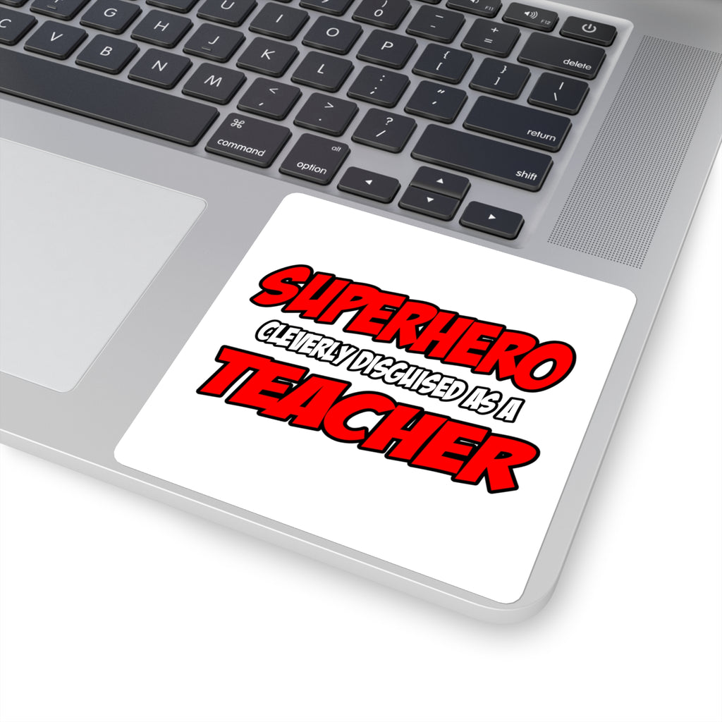 Superhero...Teacher - Square Stickers
