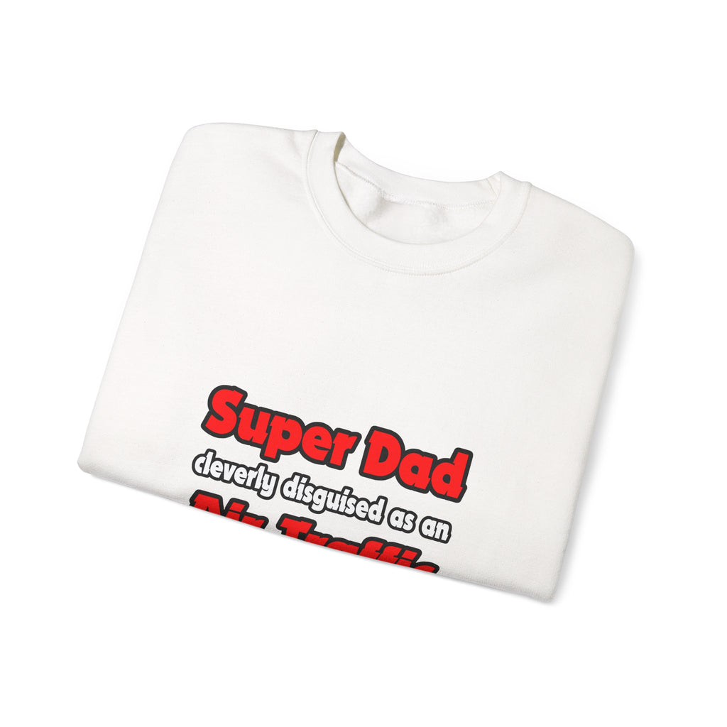 Super Dad ... Air Traffic Controller - Unisex Heavy Blend™ Crewneck Sweatshirt
