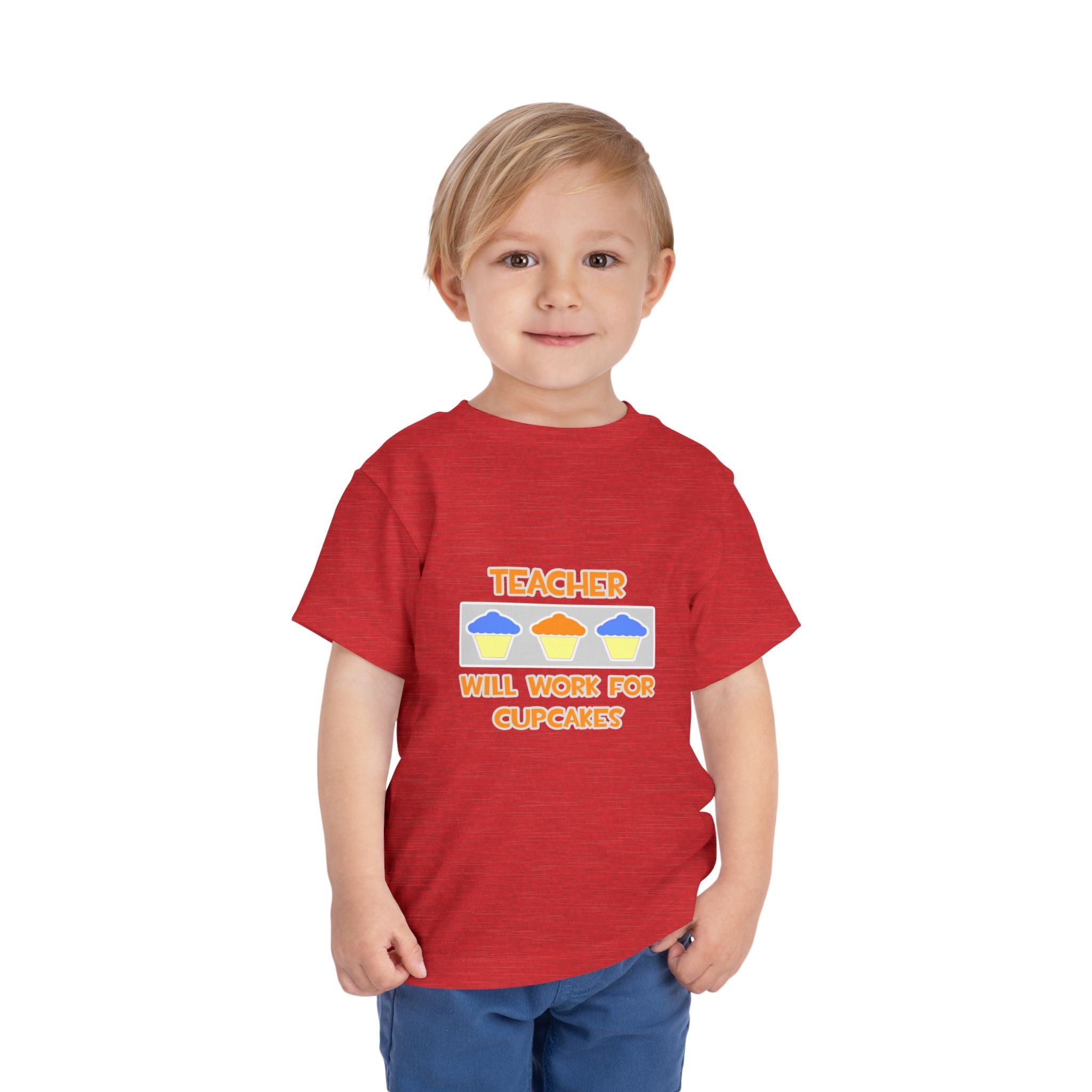 Teacher ... Will Work For Cupcakes - Toddler Short Sleeve Tee