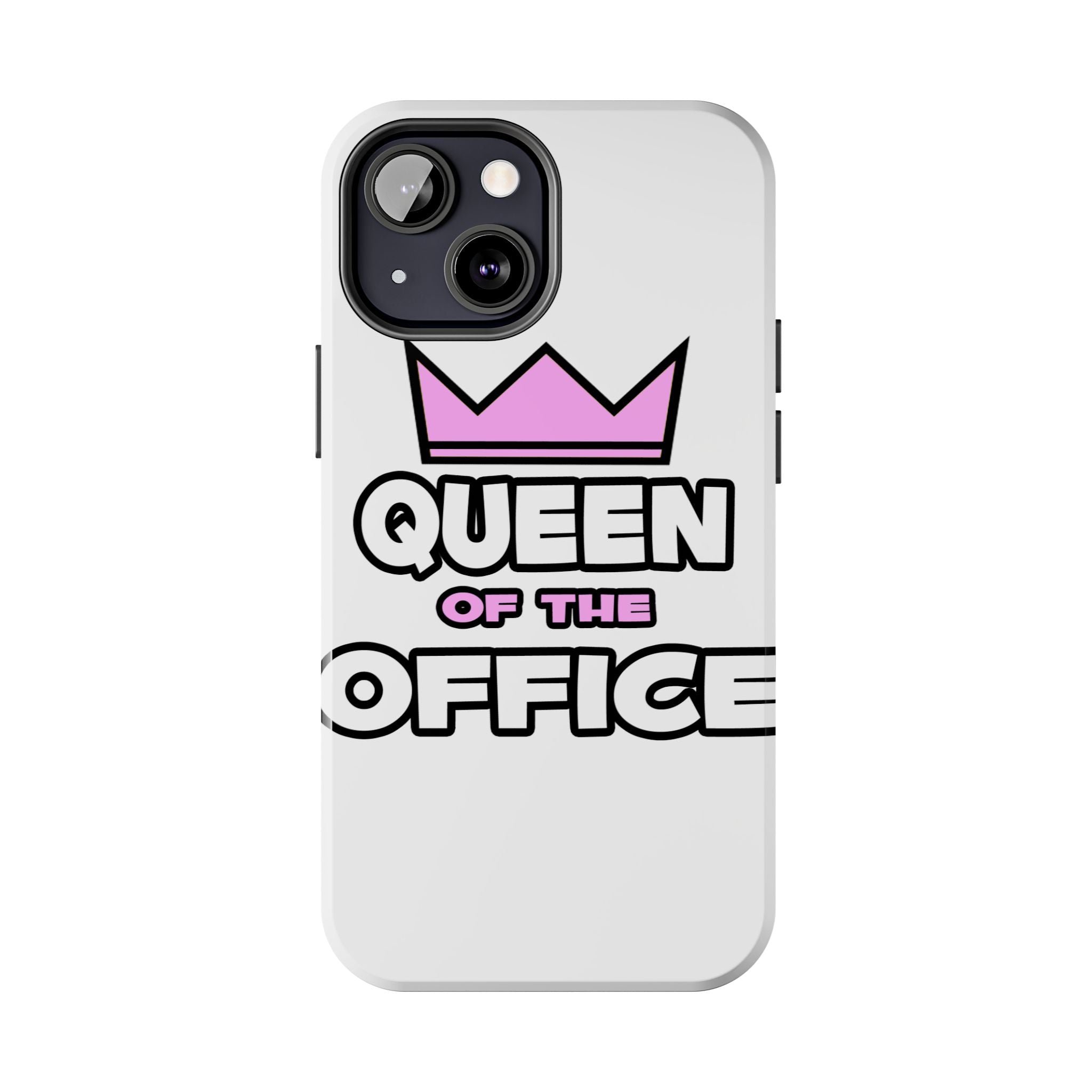Queen of the Office - Tough Phone Cases