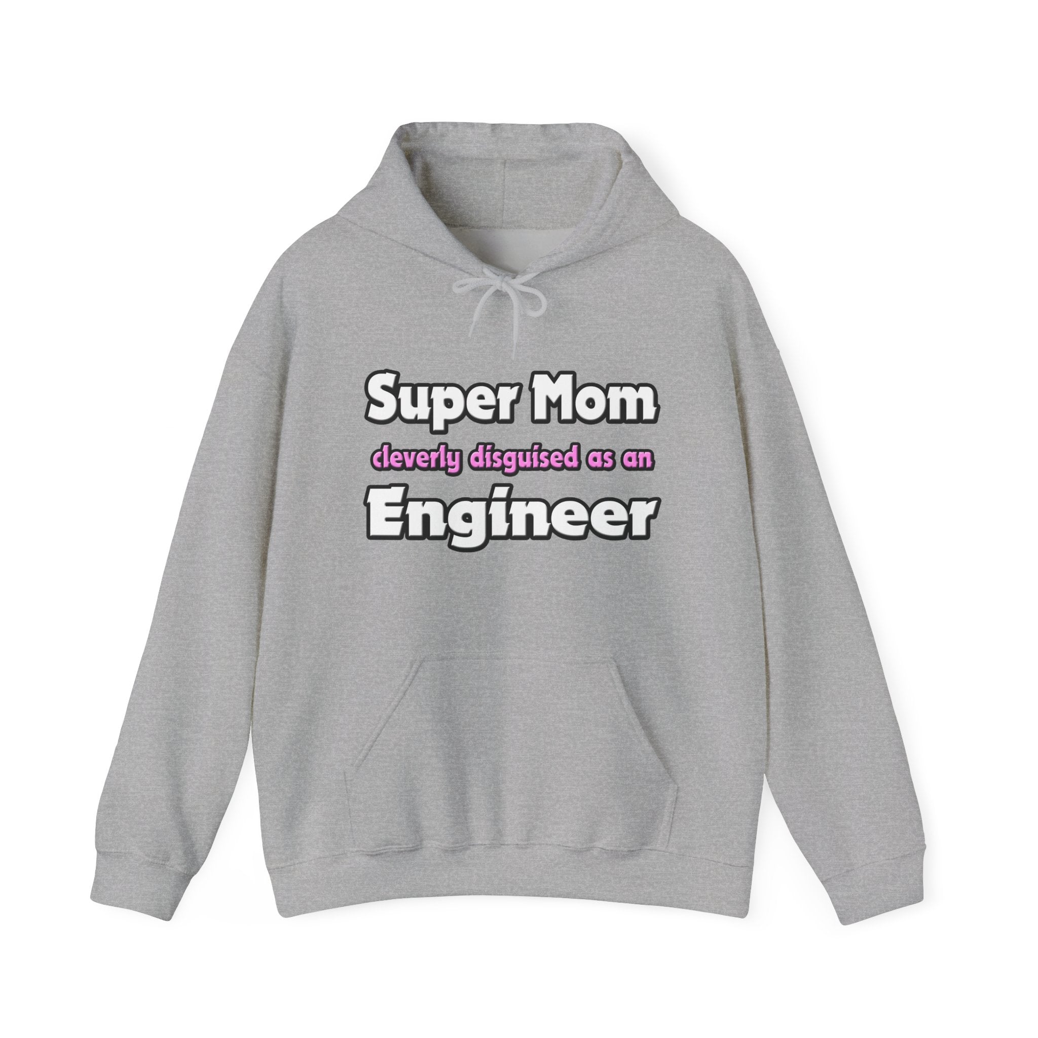 Super Mom ... Engineer - Unisex Heavy Blend™ Hooded Sweatshirt