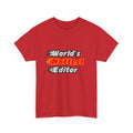 World's Hottest Editor - Unisex Heavy Cotton Tee