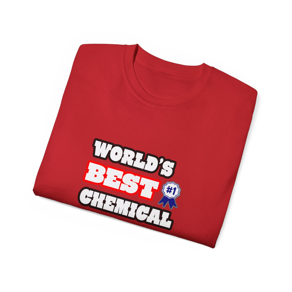 World's Best Chemical Engineer - Unisex Ultra Cotton Tee