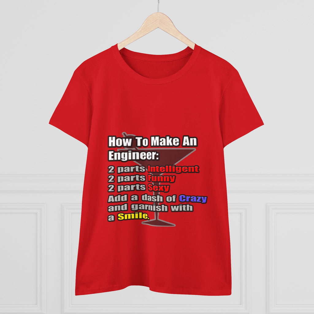 How To Make an Engineer - Women's Midweight Cotton Tee