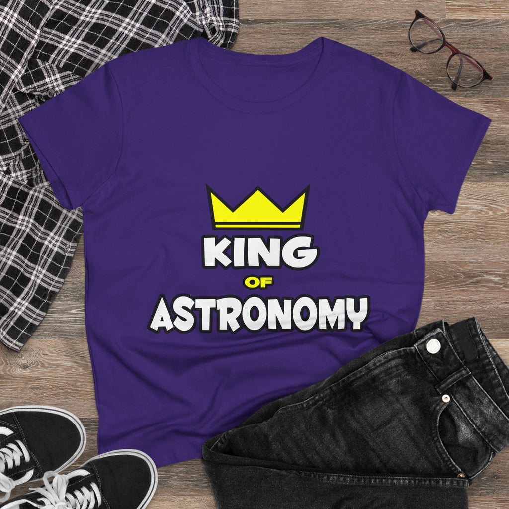 King of Astronomy - Women's Midweight Cotton Tee
