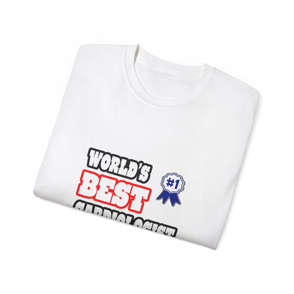 World's Best Cardiologist - Unisex Ultra Cotton Tee