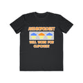 Anthropologist ... Will Work For Cupcakes - Men's Lightweight Fashion Tee