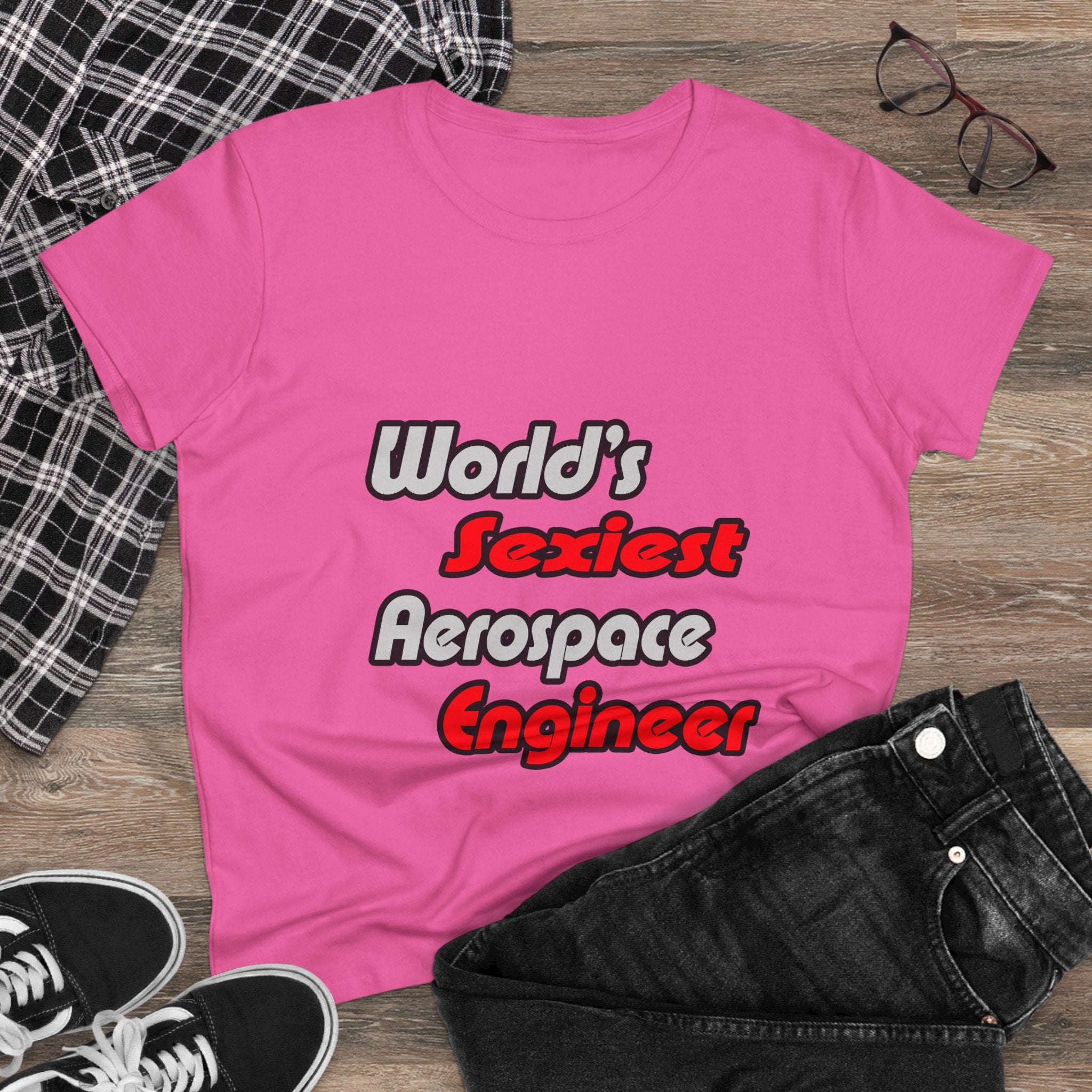 World's Sexiest Aerospace Engineer - Women's Midweight Cotton Tee