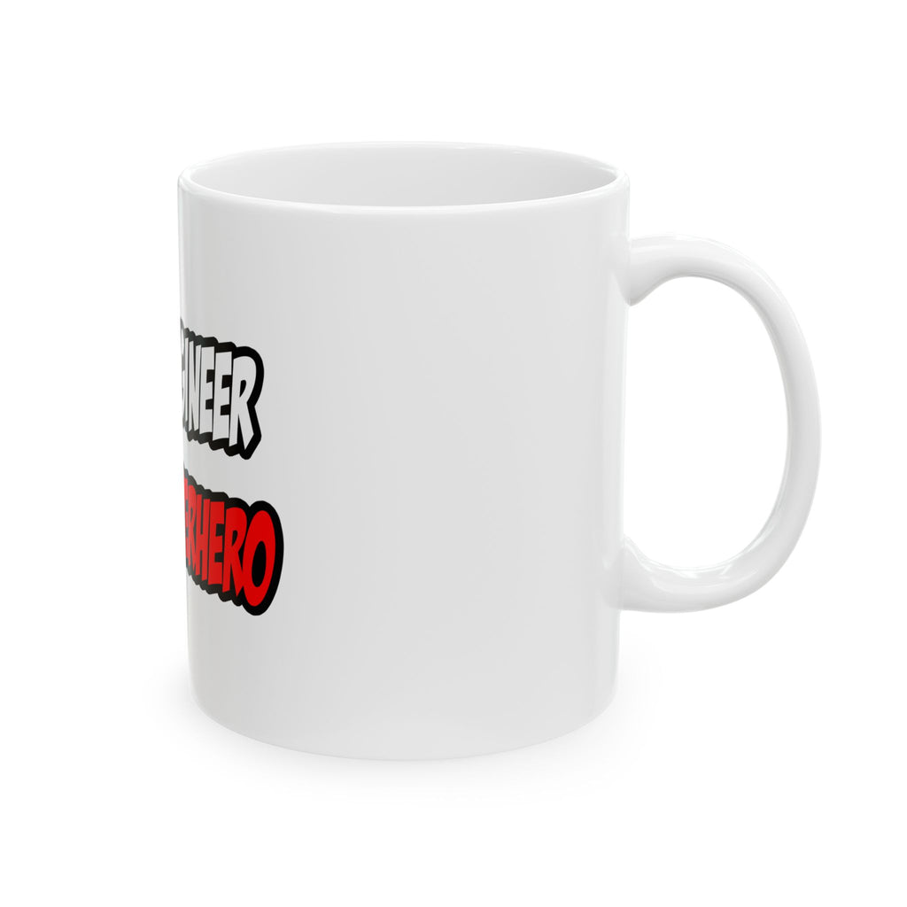 Half Engineer...Half Superhero - Ceramic Mug, (11oz, 15oz)