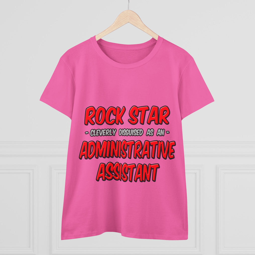 Rock Star...Administrative Assistant - Women's Midweight Cotton Tee