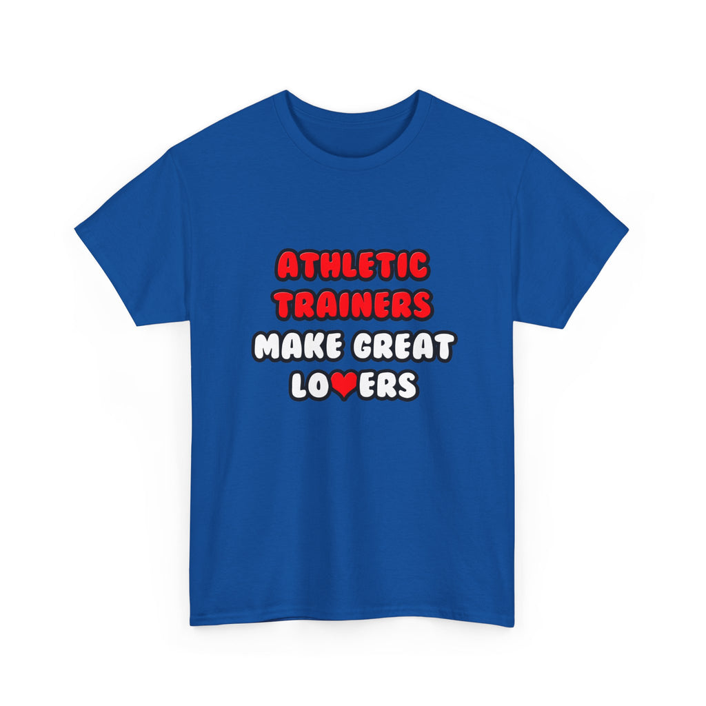 Athletic Trainers Make Great Lovers - Unisex Heavy Cotton Tee