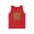 Everyday's An Adventure...Dental Hygienist - Unisex Heavy Cotton Tank Top