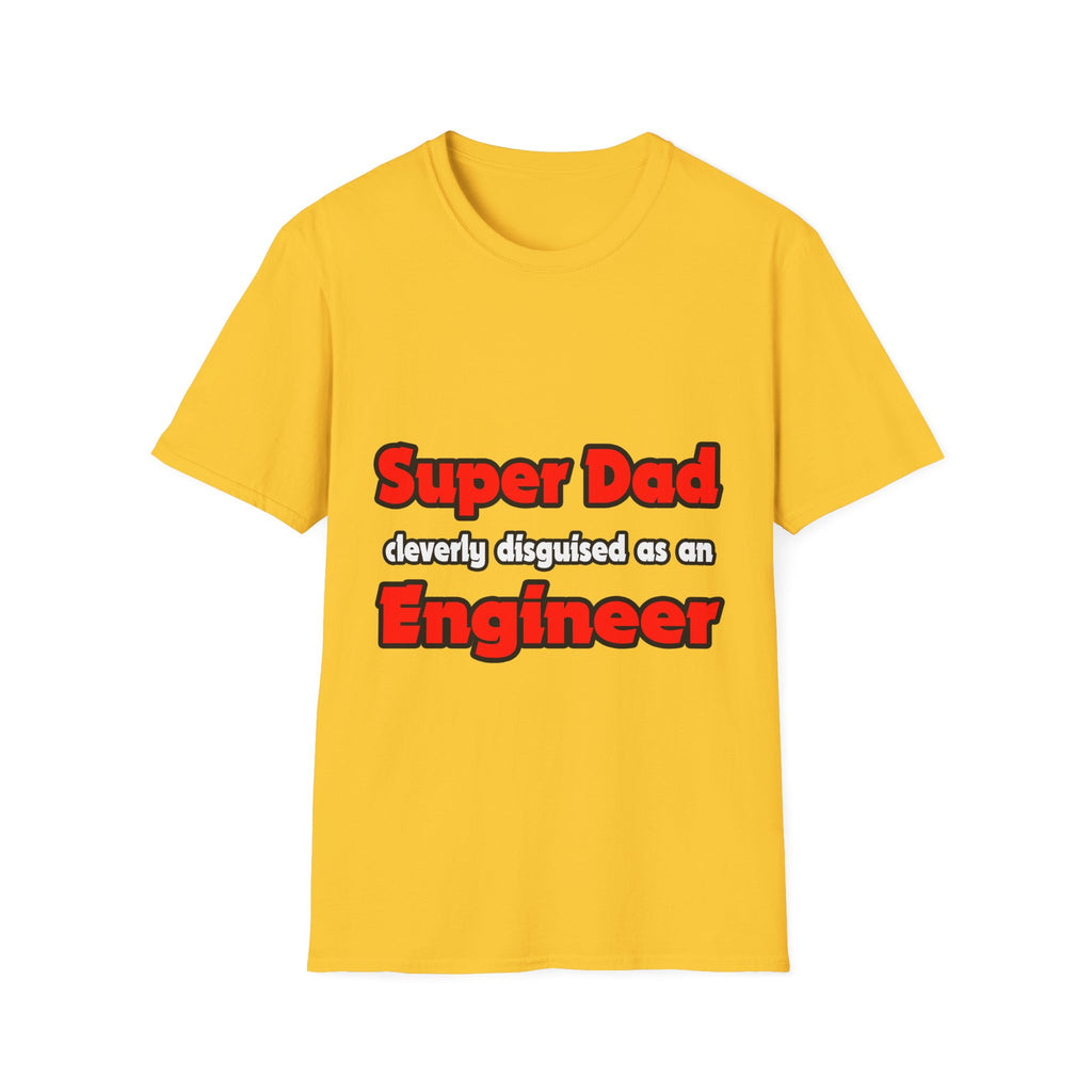 Super Dad ... Engineer - Unisex Softstyle T-Shirt