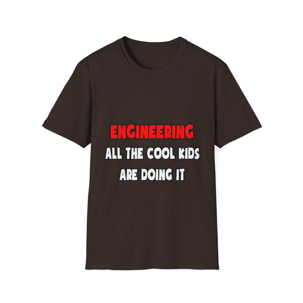 Funny Engineer Shirts and Gifts - Unisex Softstyle T-Shirt
