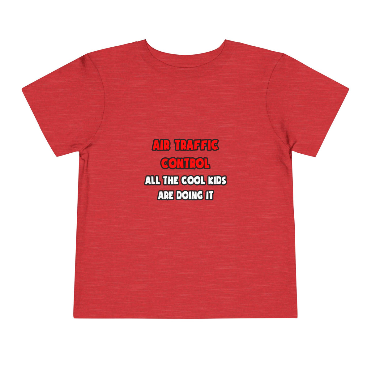 Funny Air Traffic Controller Shirts - Toddler Short Sleeve Tee