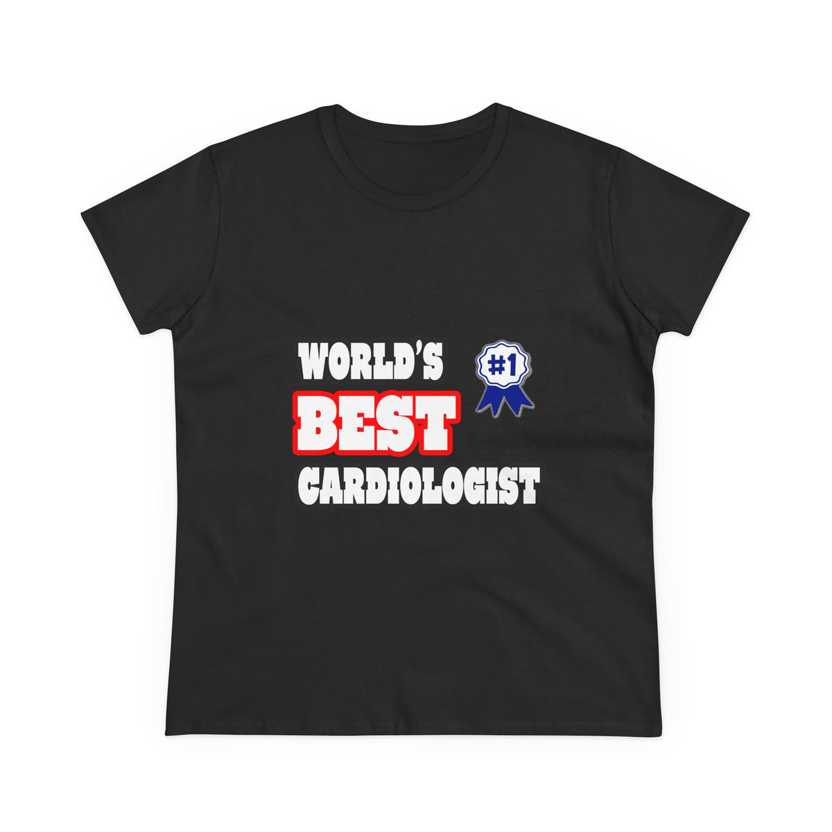 World's Best Cardiologist - Women's Midweight Cotton Tee