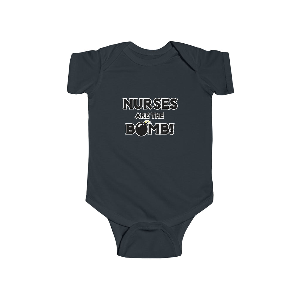 Nurses Are The Bomb! (2) - Infant Fine Jersey Bodysuit