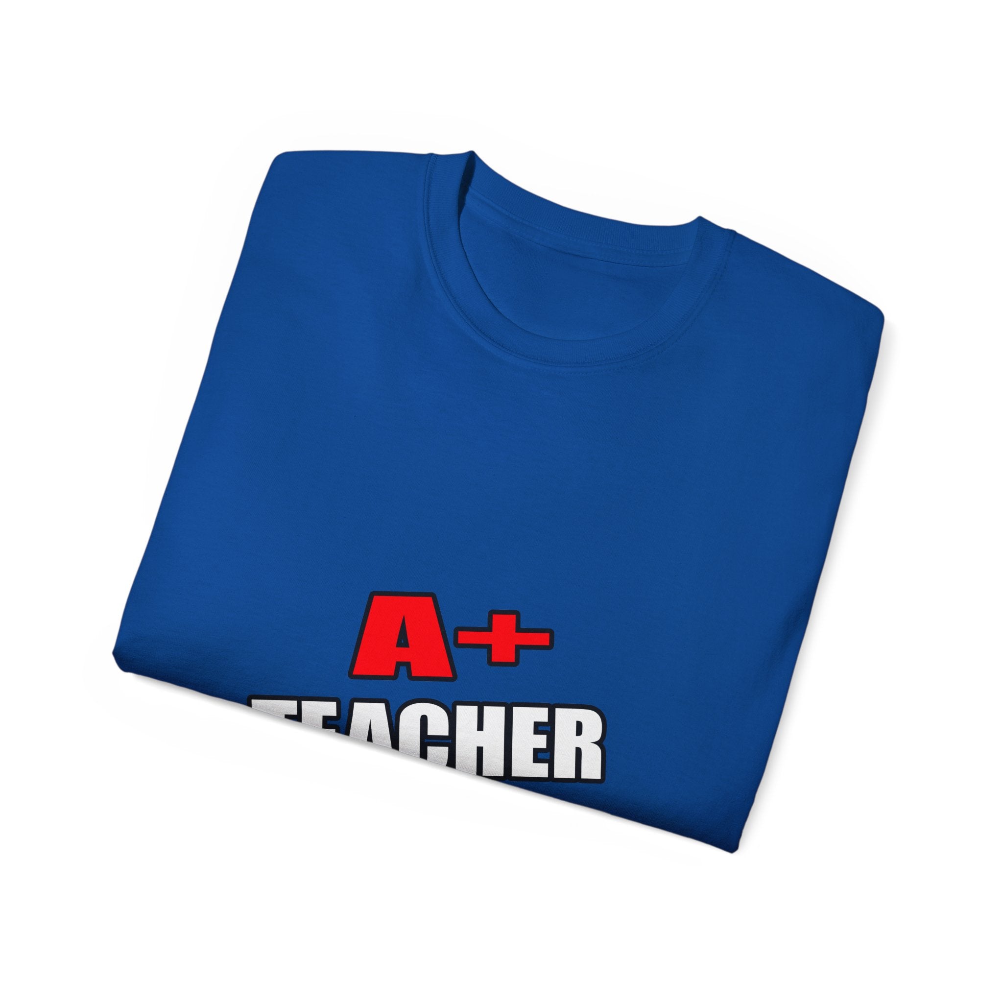 a plus teacher - Unisex Ultra Cotton Tee