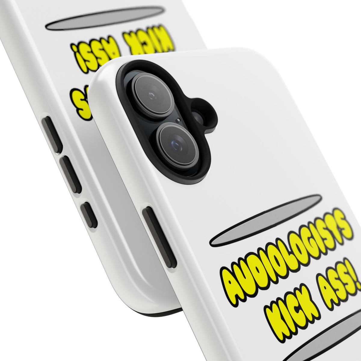 Audiologists Kick Ass! - Tough Phone Cases