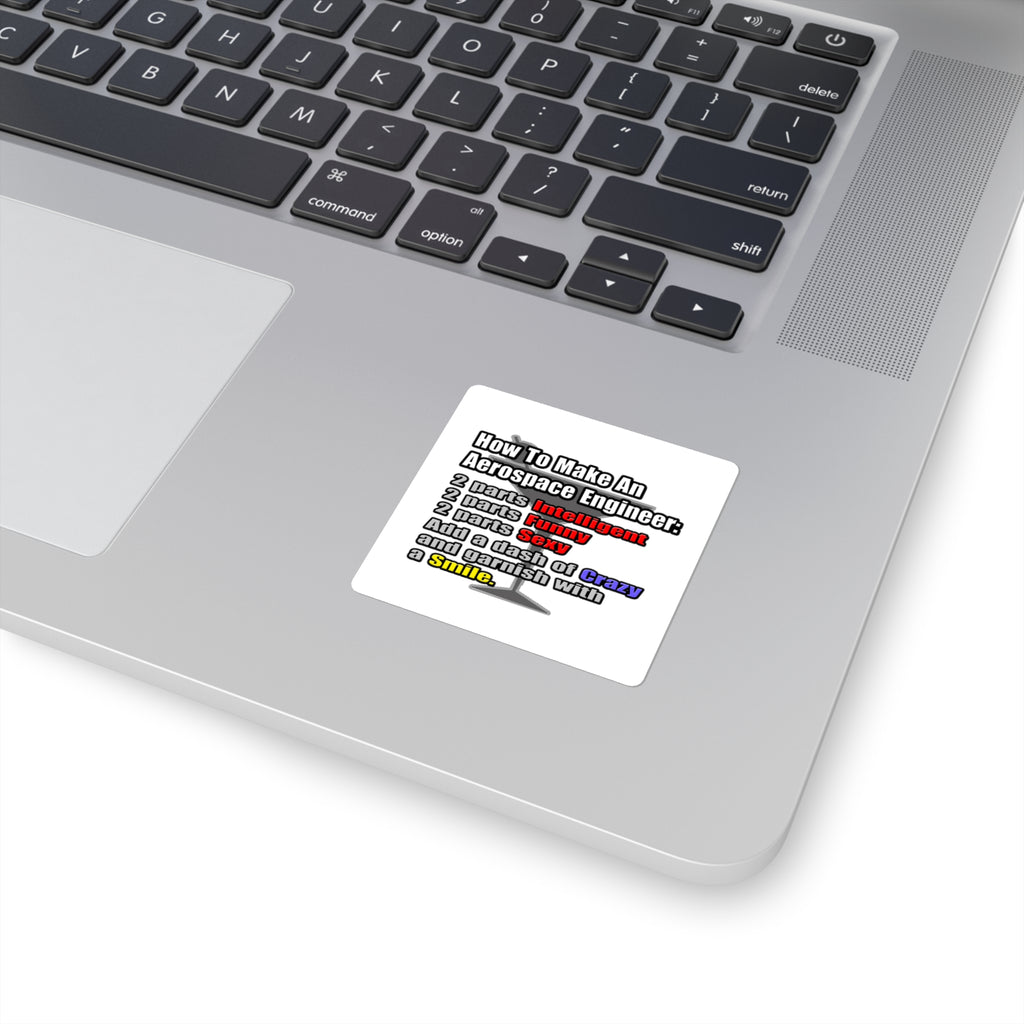 How To Make an Aerospace Engineer - Square Stickers