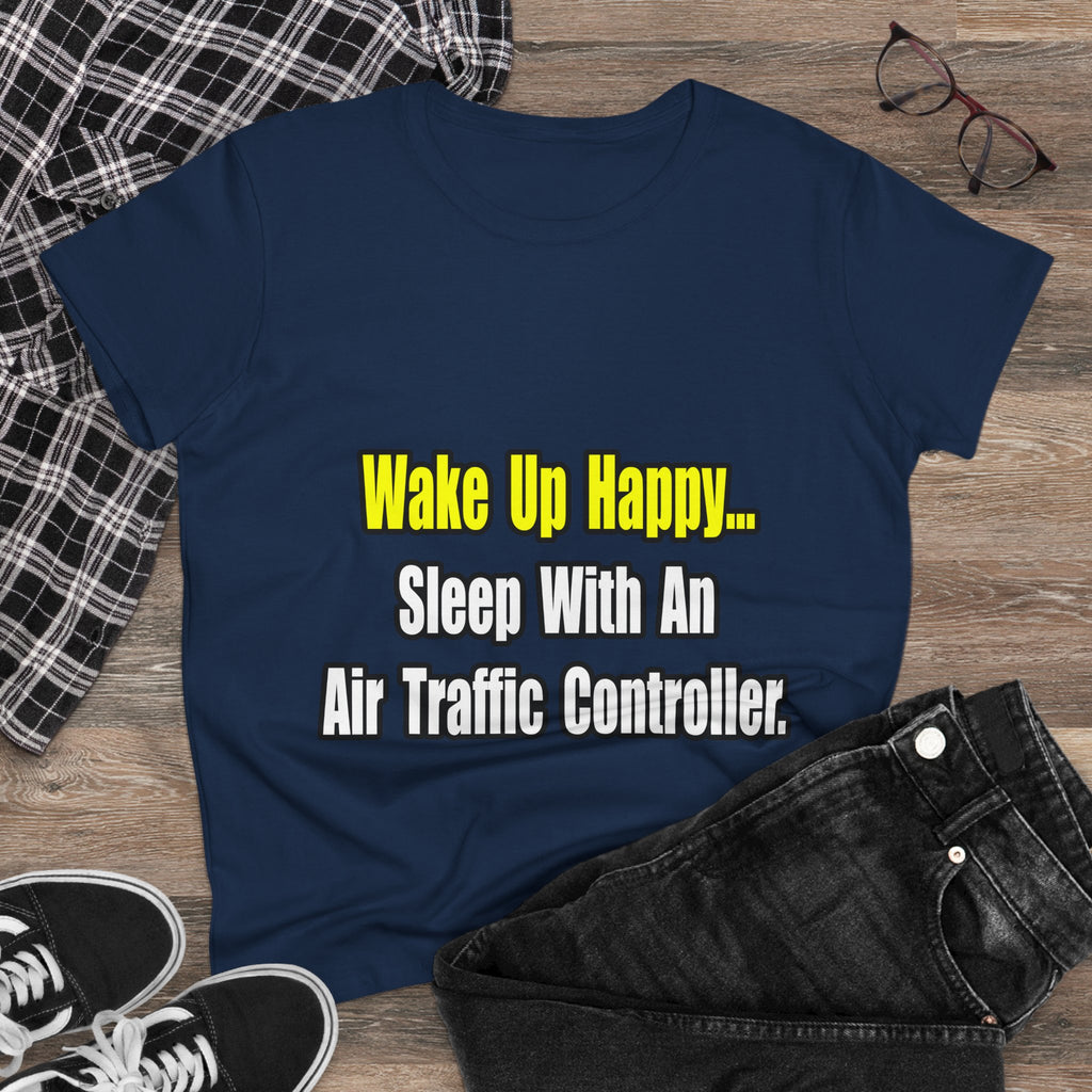 Sleep With An Air Traffic Controller - Women's Midweight Cotton Tee