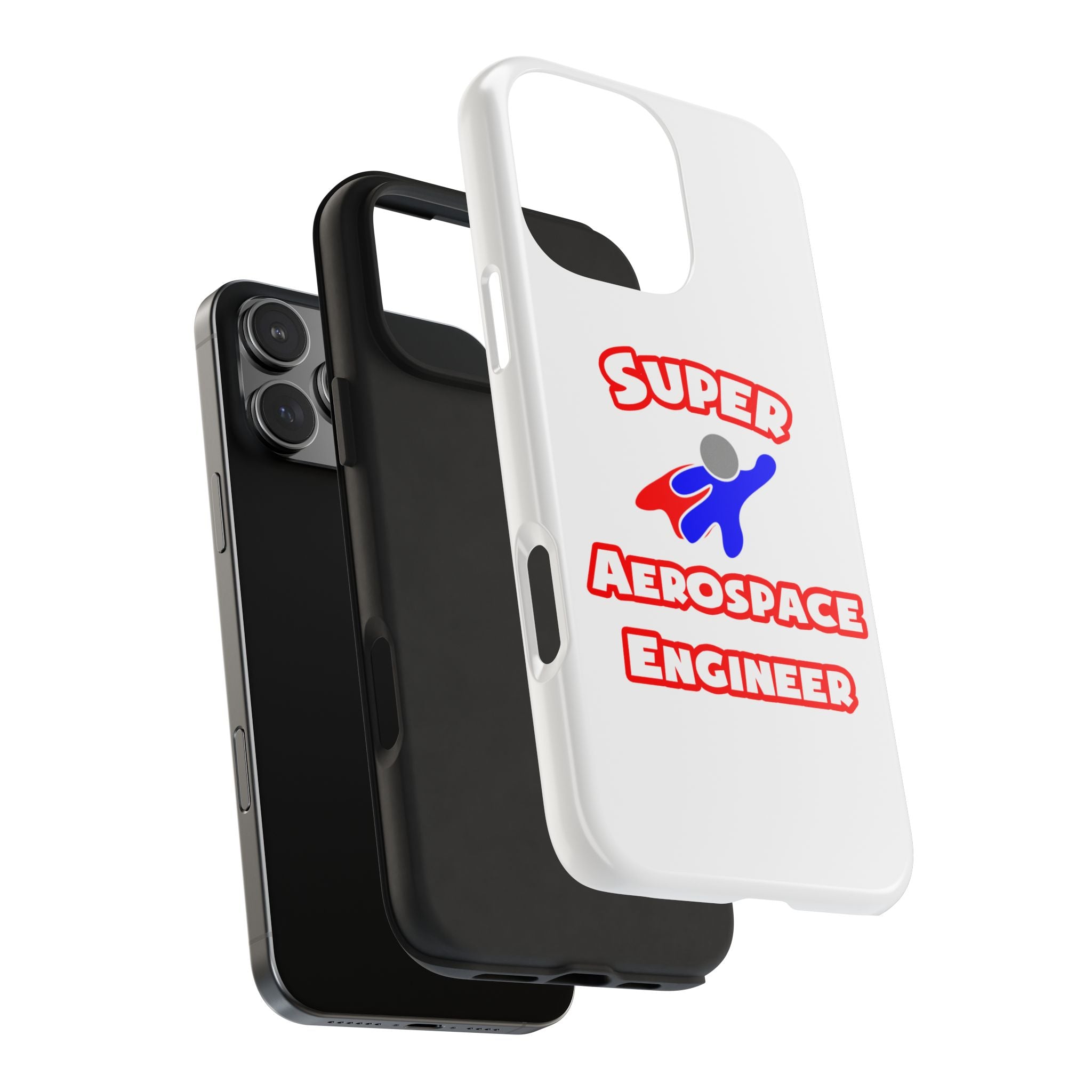 Super Aerospace Engineer - Tough Phone Cases