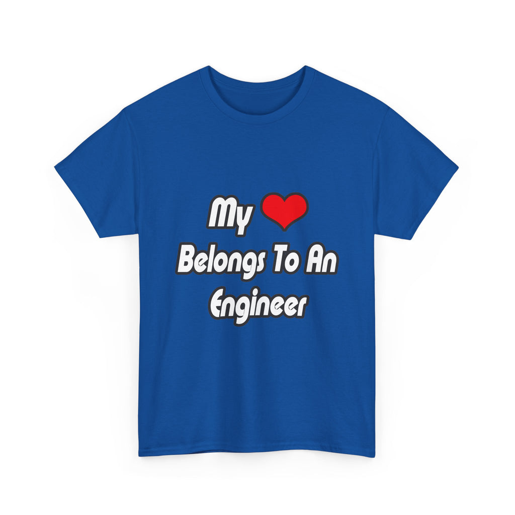 My Heart Belongs To An Engineer - Unisex Heavy Cotton Tee