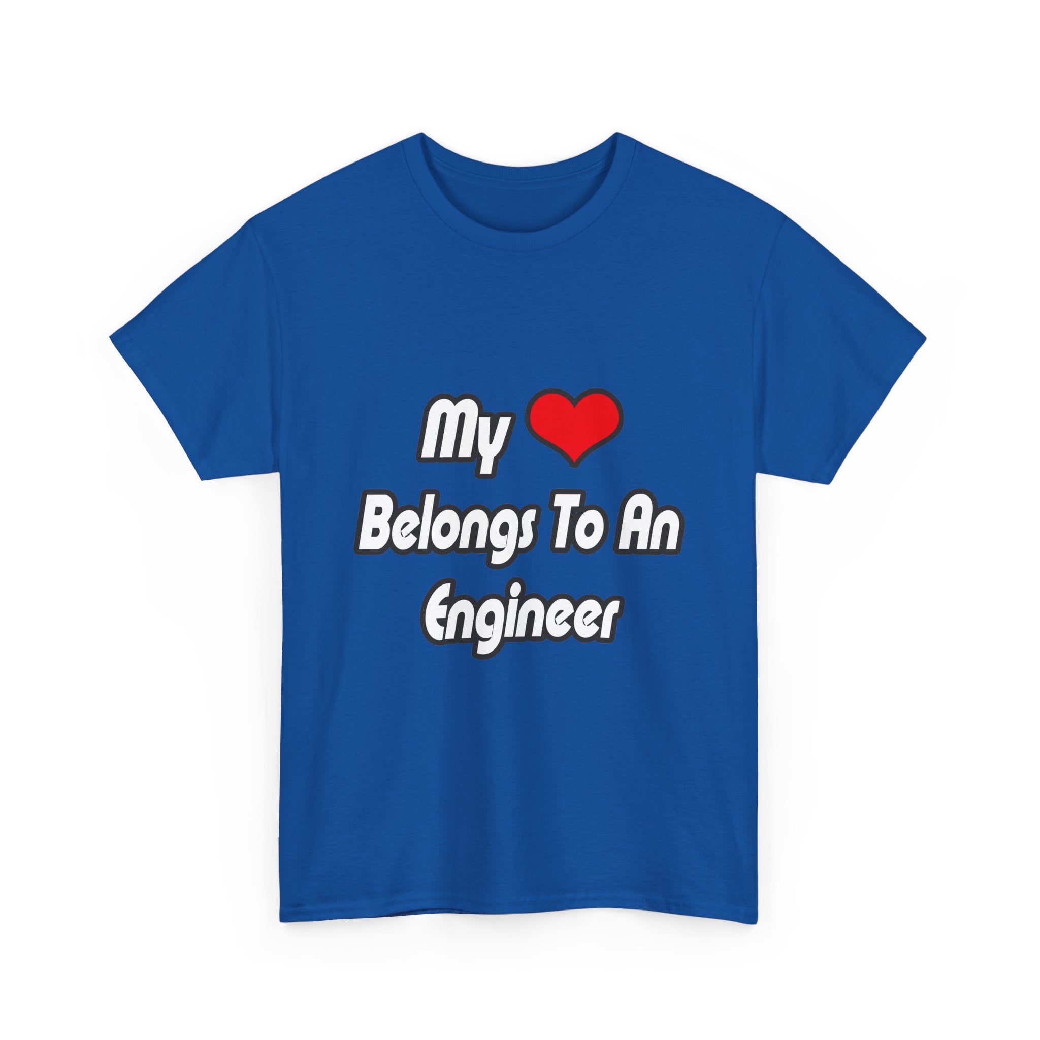 My Heart Belongs To An Engineer - Unisex Heavy Cotton Tee
