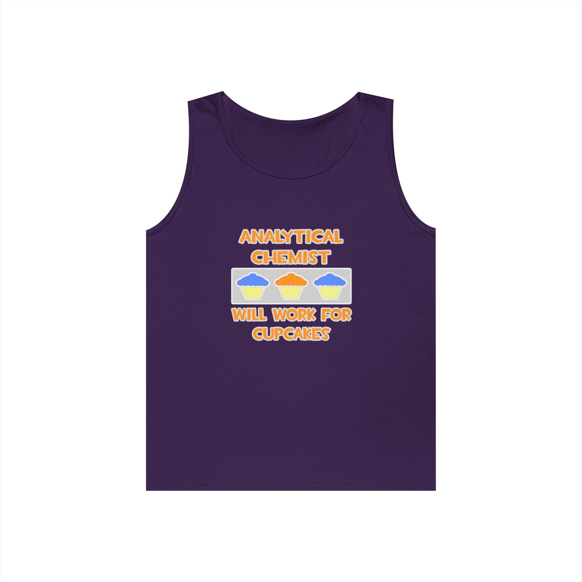 Analytical Chemist ... Will Work For Cupcakes - Unisex Heavy Cotton Tank Top