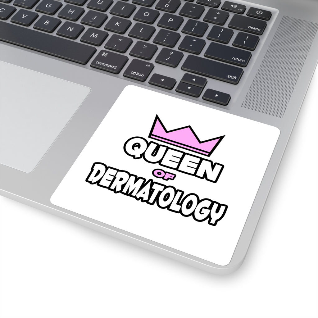 Queen of Dermatology - Square Stickers