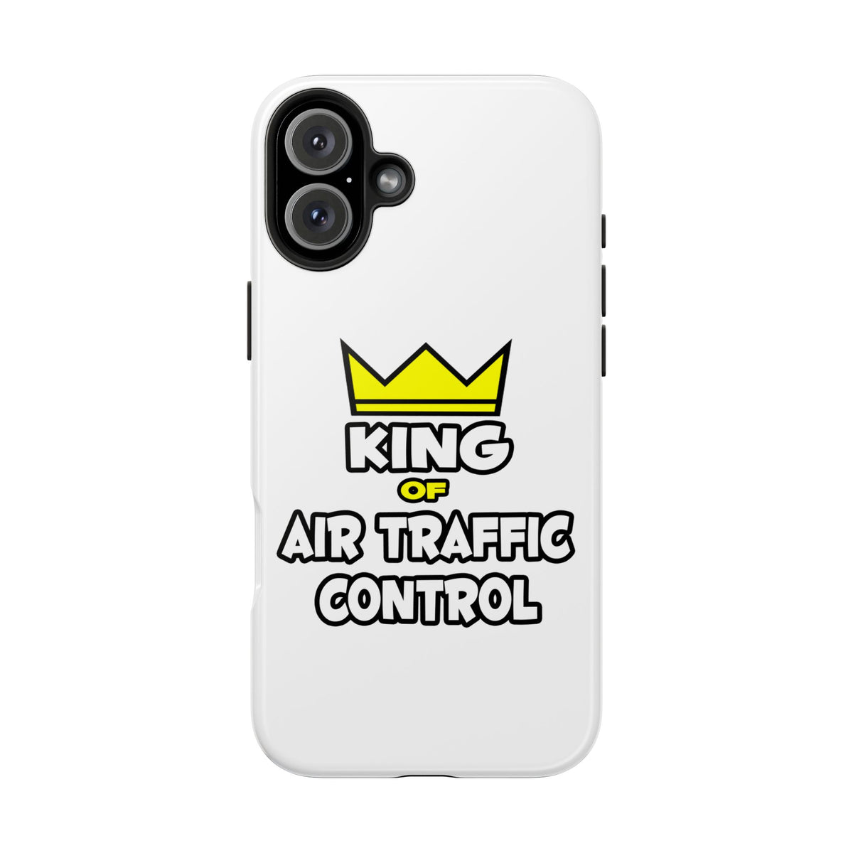 King of Air Traffic Control - Tough Phone Cases