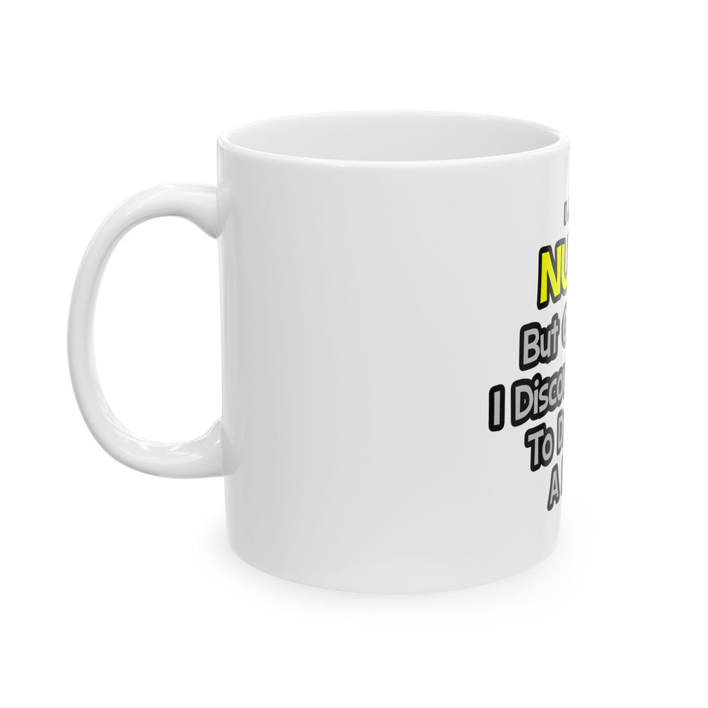 Nurse Joke .. Drink for a Living - Ceramic Mug, (11oz, 15oz)