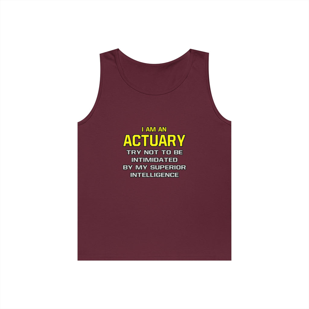 Actuary...Superior Intelligence - Unisex Heavy Cotton Tank Top