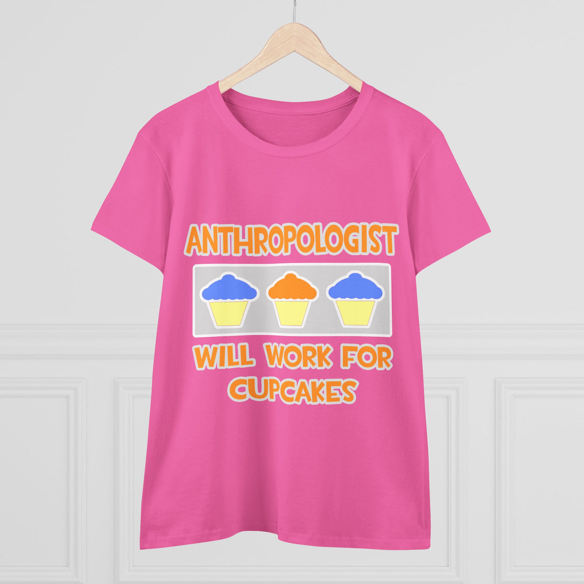 Anthropologist ... Will Work For Cupcakes - Women's Midweight Cotton Tee