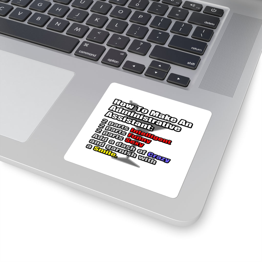 How To Make an Administrative Assistant - Square Stickers