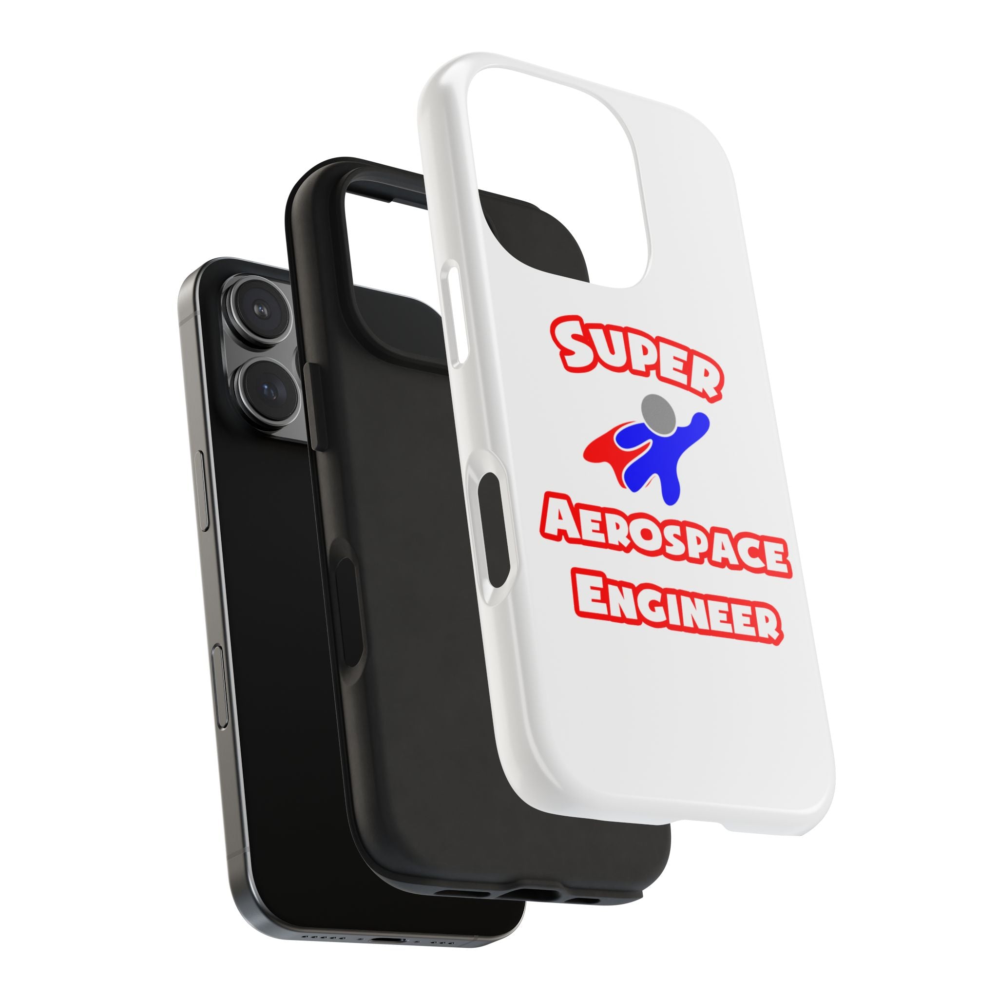 Super Aerospace Engineer - Tough Phone Cases