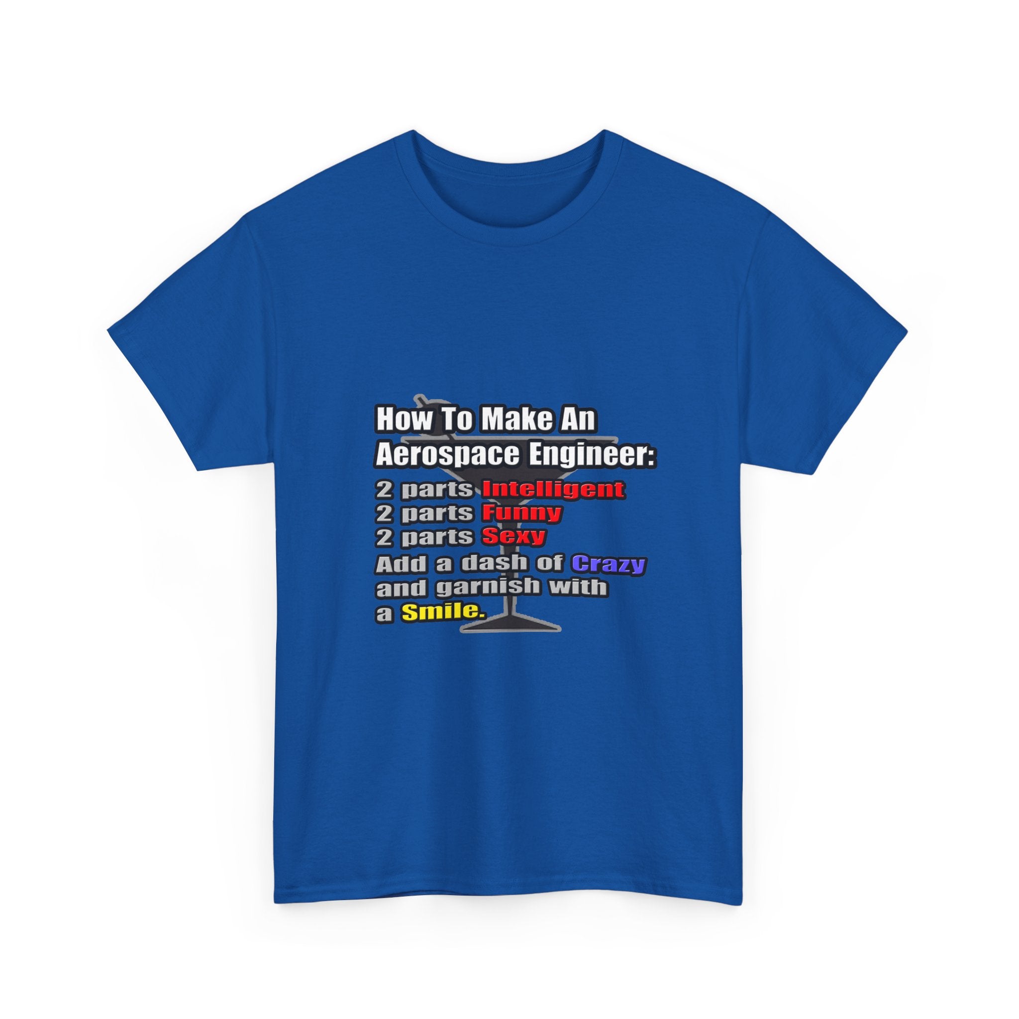 How To Make an Aerospace Engineer - Unisex Heavy Cotton Tee