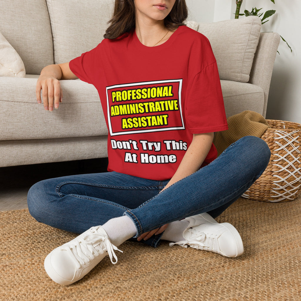 Professional Administrative Assistant...Joke - Unisex Softstyle T-Shirt
