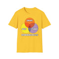 Venn Diagram .. Epidemiologists - Unisex Softstyle T-Shirt