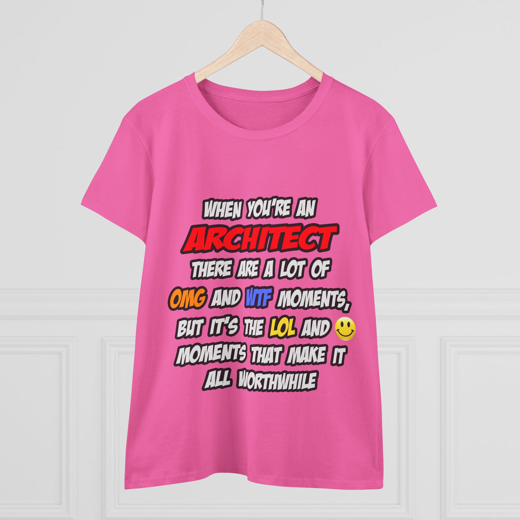Architect .. OMG WTF LOL - Women's Midweight Cotton Tee