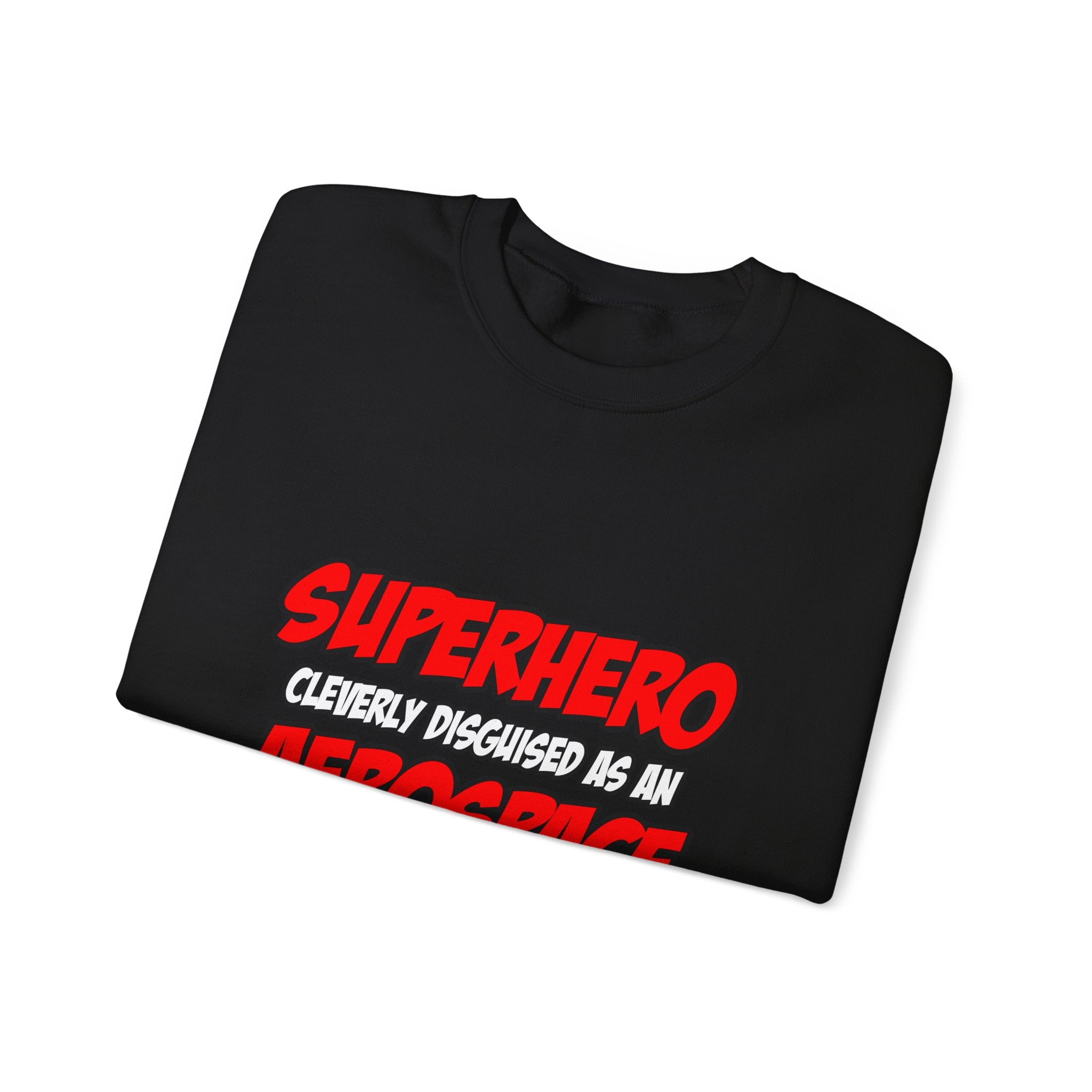 Superhero...Aerospace Engineer - Unisex Heavy Blend™ Crewneck Sweatshirt