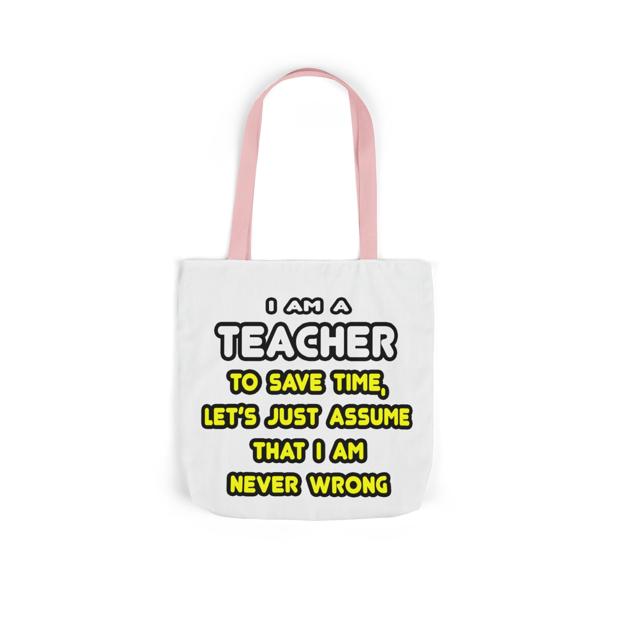 Funny Teacher T Shirts and Gifts - Canvas Tote Bag, 5-Color Straps