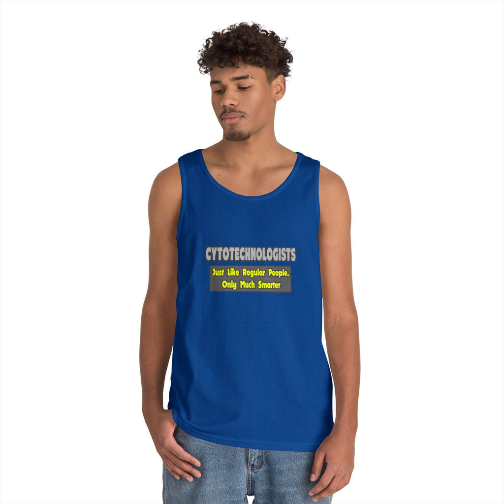 Cytotechnologists .. Smarter - Unisex Heavy Cotton Tank Top