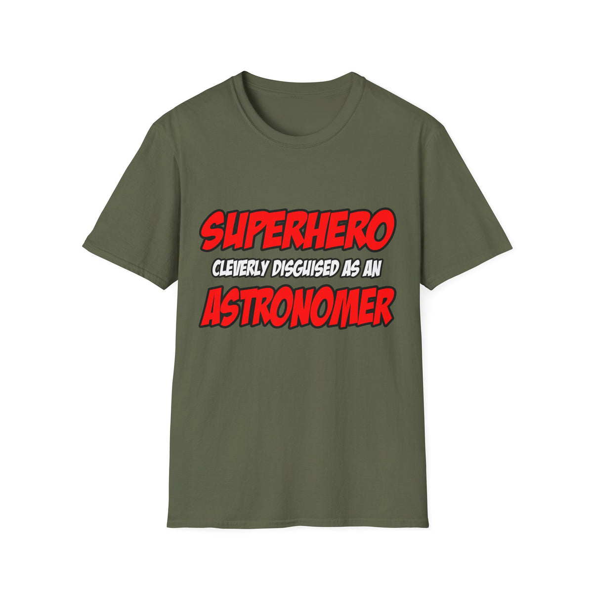 Superhero...Astronomer - Unisex Softstyle T-Shirt