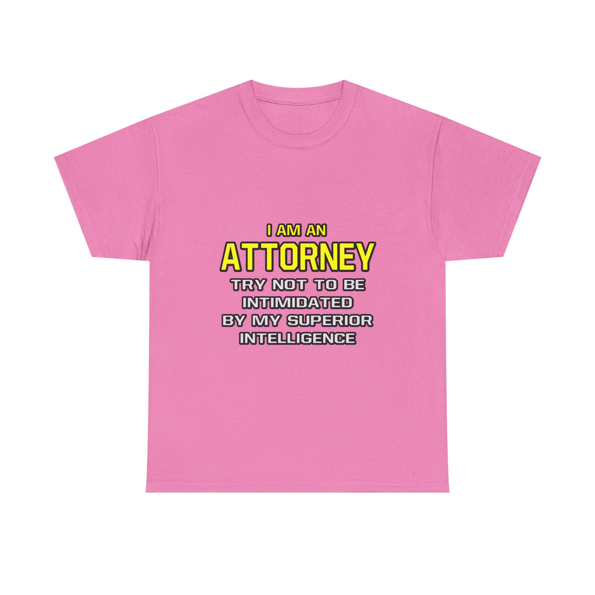 Attorney...Superior Intelligence - Unisex Heavy Cotton Tee