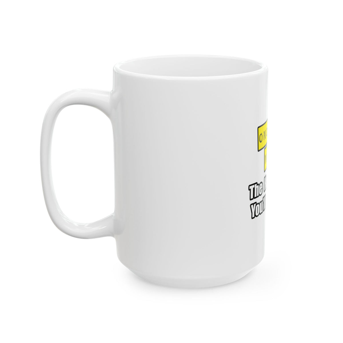 Oncology Nurse...Hardest Job You'll Ever Love - Ceramic Mug, (11oz, 15oz)