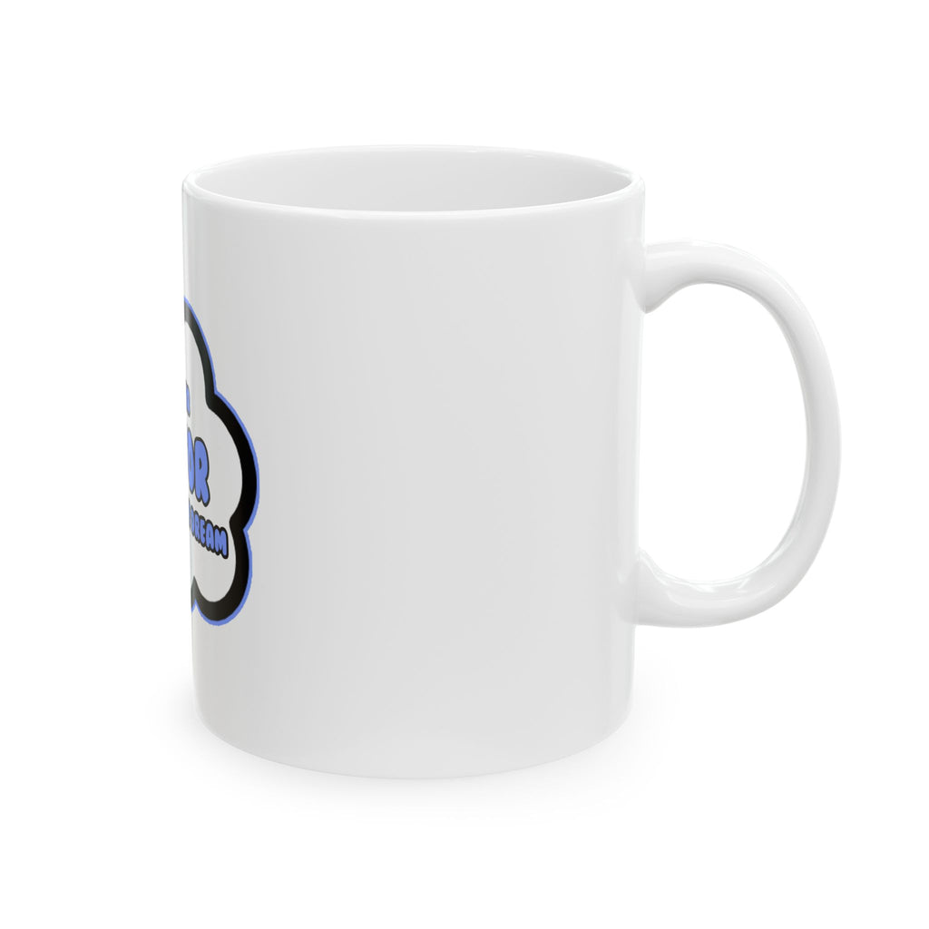 Doctor .. Livin' The Dream - Ceramic Mug, (11oz, 15oz)